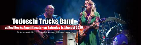 Tedeschi Trucks Band Tickets 31st July Red Rocks Amphitheatre