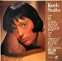 CONTEMPORARY: Keely Smith - Little Girl Blue | Little Girl New (1963)