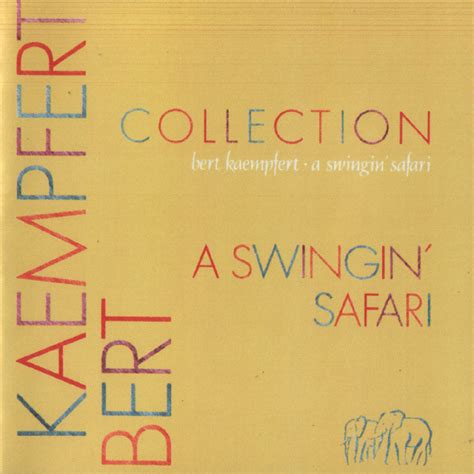 A Swingin Safari 1962 Easy Listening Bert Kaempfert Download Easy