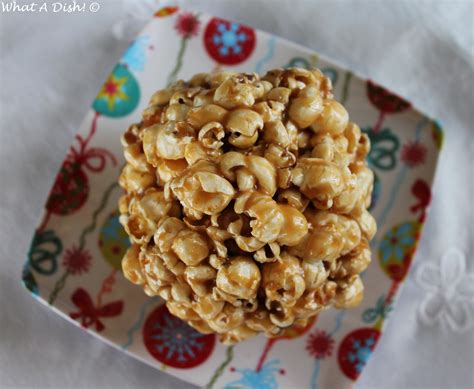 What A Dish Caramel Popcorn Balls