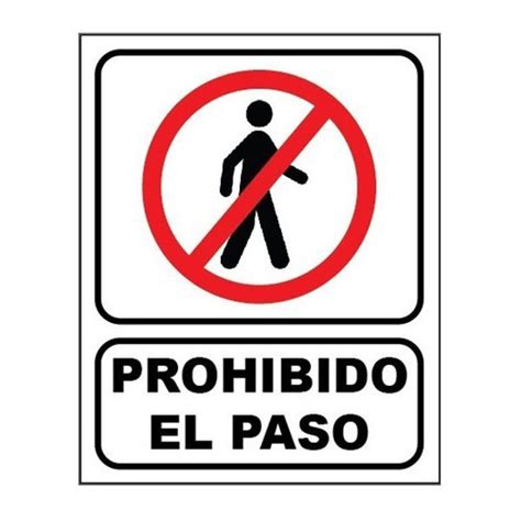 Señaletica Prohibido el Paso Ceisgsa