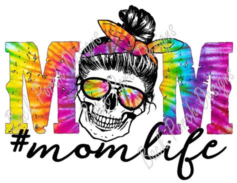 Tie Dye Mom Life Skull Sublimation Design Digital Download Etsy