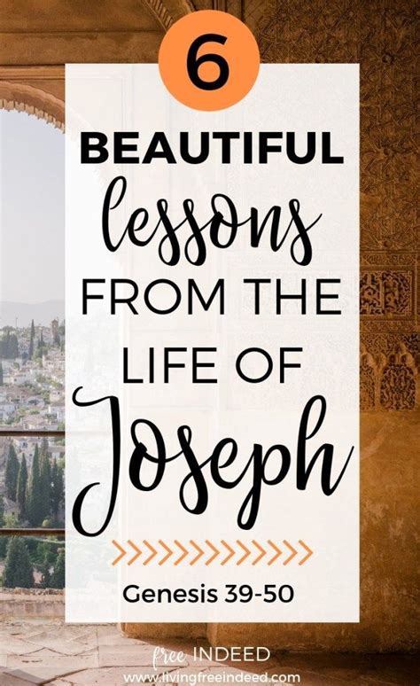 6 Beautiful Takeaways From The Life Of Joseph Artofit