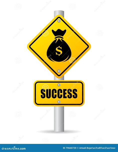 Success Ahead Road Sign Stock Vector Illustration Of Dollar 79660720