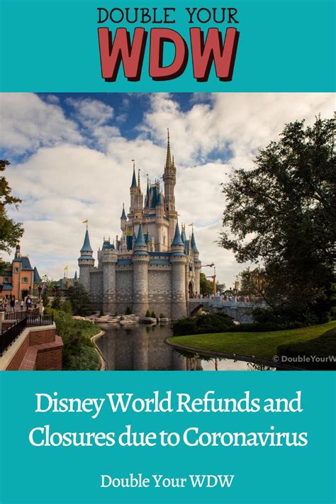 Updated Disney World Closure Information On Tickets Resorts Passes