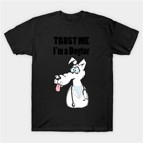 Buy Unisex Fashion Tshirt Trust Me Im A Dogtor Print Plus Size Xs 6xl T