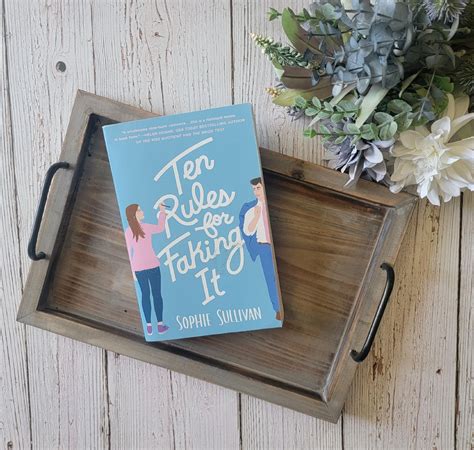 Tams Corner Ten Rules For Faking It By Sophie Sullivan