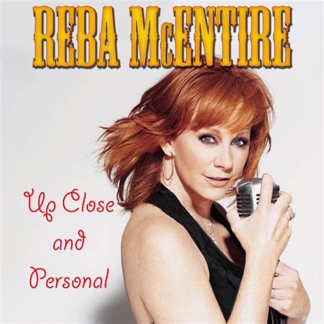 Up Close And Personal Album By Reba Mcentire Spotify