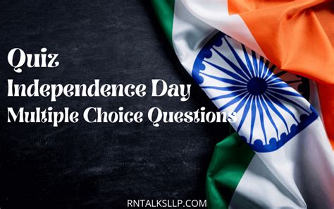 Indian Independence Day Quiz Multiple Choice Questions Rntalks