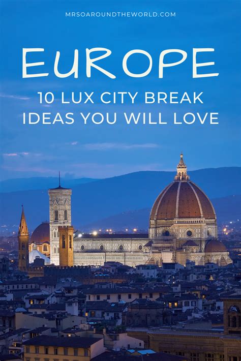Places To Travel In Europe 10 City Breaks In Europe You Will Love