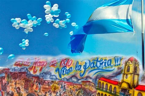 There are two important dates around argentina's independence from spain; 25 de Mayo de 1810 - Revolución de Mayo
