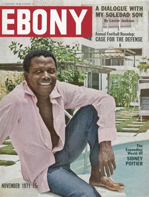 a look back at some of ebony and jet s most iconic sidney poitier covers ebony ebony