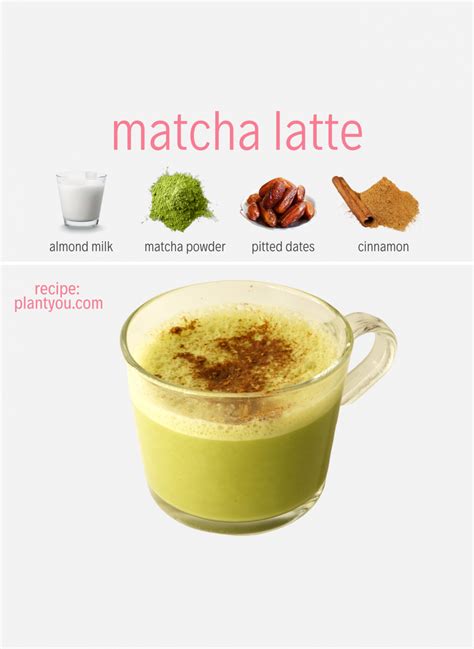 Matcha Latte Recipe Plant You Vegan Drinks Vegan Desserts Yummy