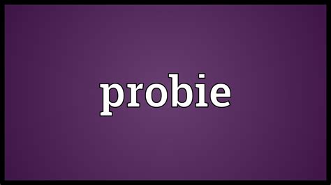 Probie Meaning Youtube