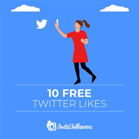 Responses like these build good will and increase your reach on twitter. Free Twitter Likes - 10 Real Likes & Instantly ...