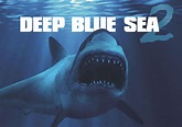 Deep Blue Sea 2: la secuela del clásico de culto revela primer tráiler ...
