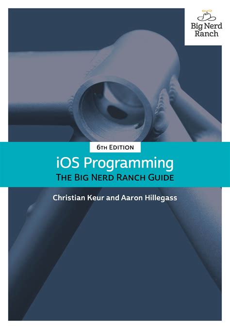 Updated and expanded to cover ios 7 and xcode 5, ios programming: iOS Programming: The Big Nerd Ranch Guide, 6th Edition | InformIT