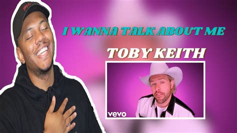 First Time Hearing Toby Keith I Wanna Talk About Me Country