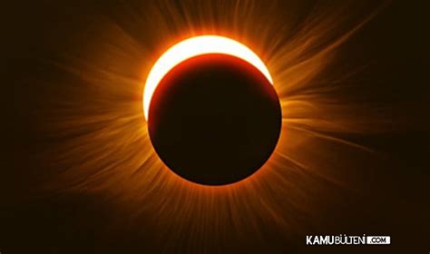 Güneş Tutulması 20 Nisan 2023 Günü Türkiye de İzlenebilecek Astrolojik