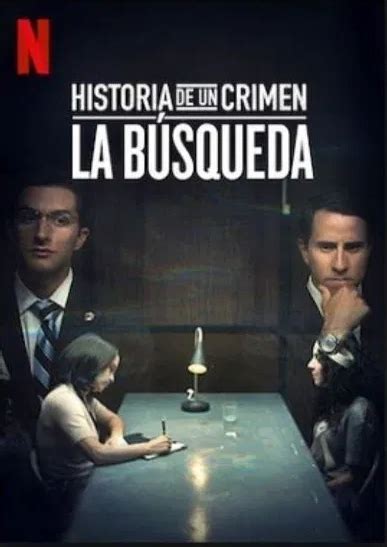 Reparto Historia De Un Crimen La Búsqueda Temporada 1