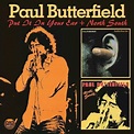 Put It in Your Ear / North South by Butterfield, Paul (2012) Audio CD ...
