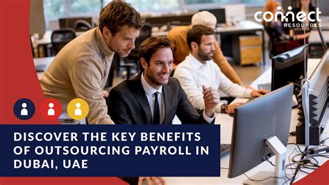 Discover The Key Benefits Of Outsourcing Payroll In Dubai Uae