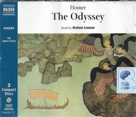 The Odyssey Written By Homer Performed By Anton Lesser On Cd Abridged