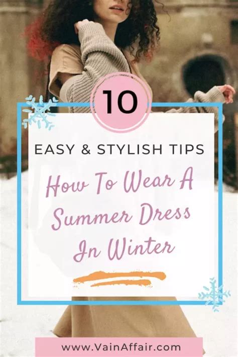 How To Wear A Summer Dress In Winter 10 Easy And Stylish Tips