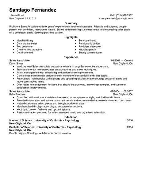 Download the resume template (compatible with google docs and word online) or see below for more examples. Best Part Time Sales Associates Resume Example From ...