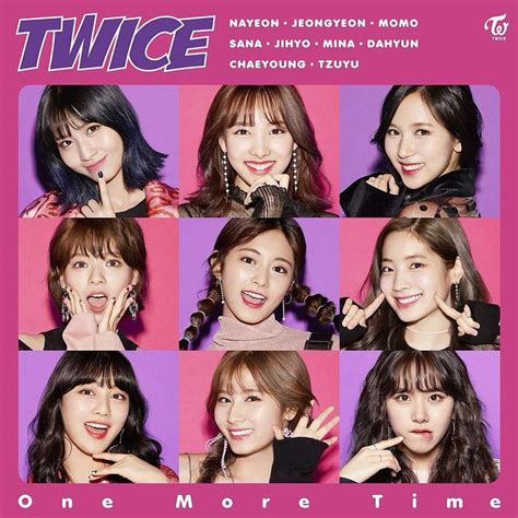 Hey, this is my first official post on ta, and i'm happy to say it's about twice and their ships. TWICE - ONE MORE TIME - Single Lyrics and Tracklist | Genius