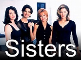 Pin by Cindy Tucker on TV Show that I loved | Sister tv, Sisters tv ...