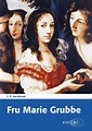 Fru Marie Grubbe | eReolen