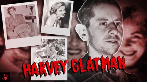 The Glamour Girl Slayer Harvey Glatman Youtube
