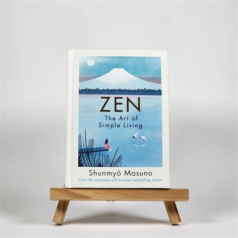 Zen The Art Of Simple Living By Shunmyo Masuno Book 52 Off