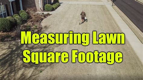 Measuring Lawn Square Footage Youtube