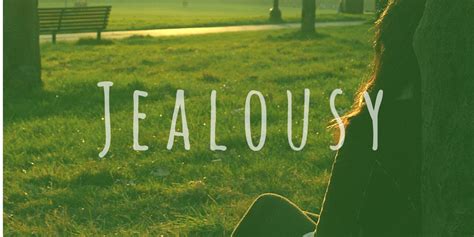 Is Jealousy A Good Thing The Lifester