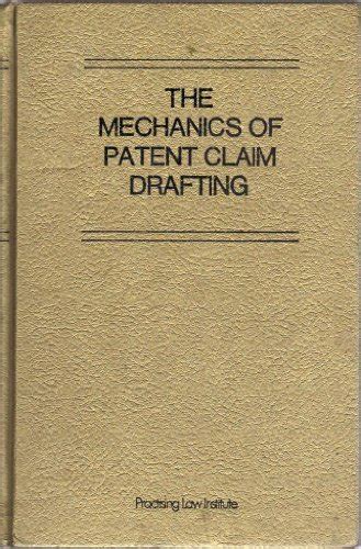 Mechanics Of Patent Claim Drafting By John L Landis Goodreads