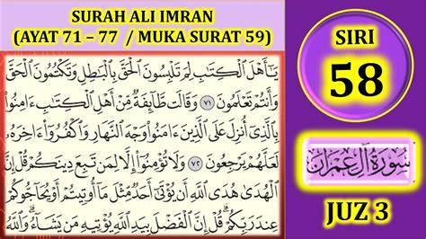 Mengaji Al Quran Juz 3 Surah Ali Imran Ayat 71 77 Muka Surat 59