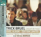 Patrick Bruel – Lequel De Nous (2012, CD) - Discogs
