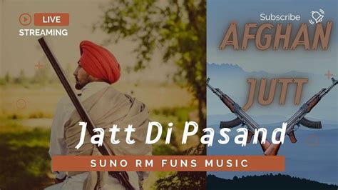 Jatt Di Pasand New Song Rm Funs Latest Song 2022 Paramsabift