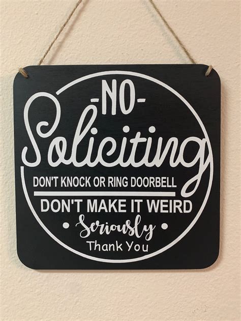 No Soliciting Sign Dont Make It Weird Funny No Soliciting Etsy