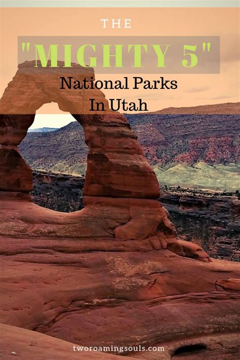 The Mighty 5 National Parks In Utah Tworoamingsouls Utah National