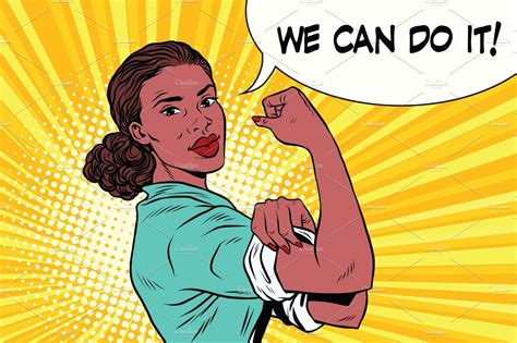 We Can Do It Black Woman Feminism And Protest Illustrator Graphics