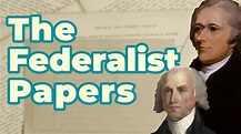 Which Is The Most Accurate Description Of The Federalist Papers? Trust ...