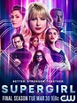 Cartel Supergirl - Temporada 6 - Poster 1 sobre un total de 45 ...