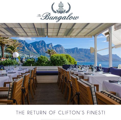 The Return Of Cliftons Finest The Bungalow Cape Town Restaurants