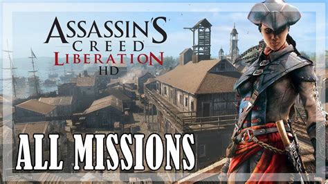 Assassin S Creed Liberation Hd All Missions Full Game Sync