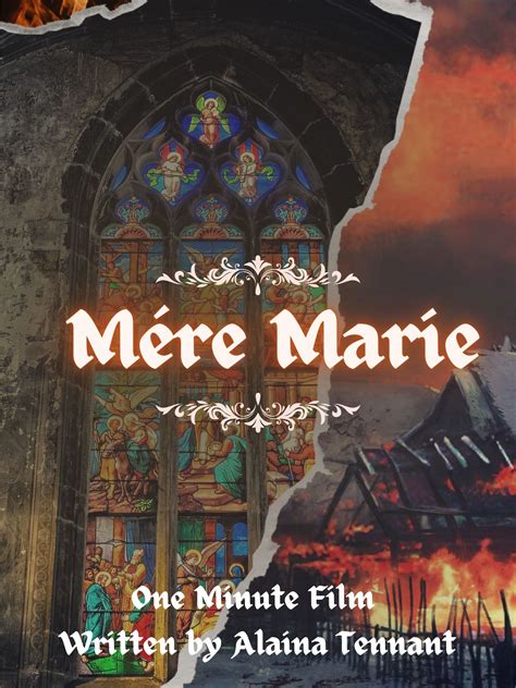 Mére Marie By Alaina Tennant Script Revolution
