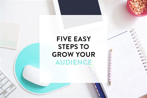 Five Easy Steps To Grow Your Audience Kory Business Blog Blog
