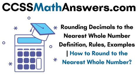 Rounding Decimals To The Nearest Whole Number Definition Rules